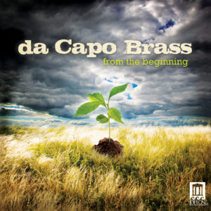da Capo Brass - from the beginning
