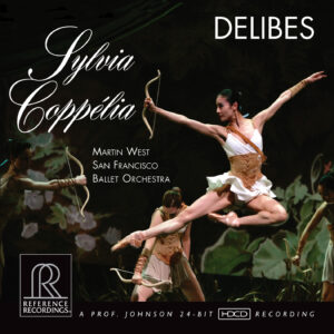 Delibes: Sylvia and Coppelia